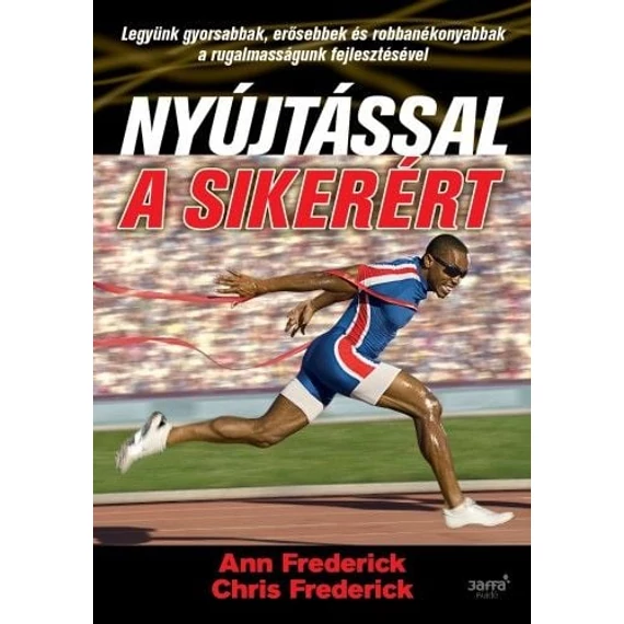 Nyújtással a sikerért