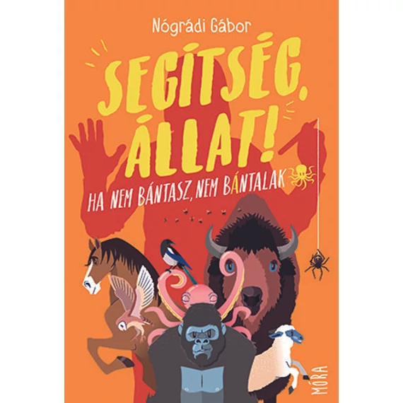 Segítség, állat!