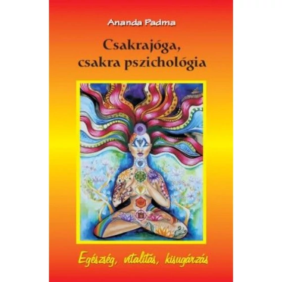 Csakrajóga, csakra pszichológia