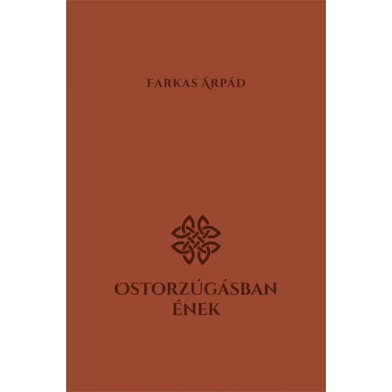 Ostorzúgásban ének
