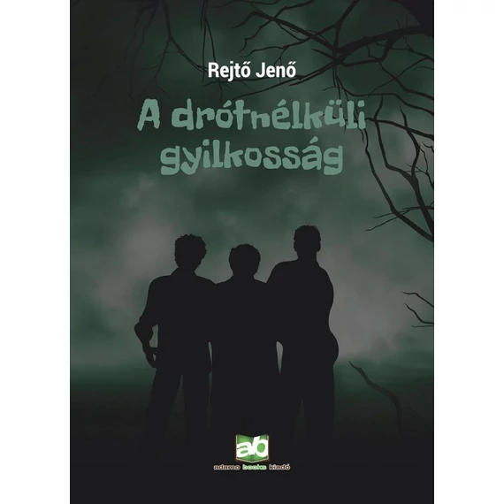 A drótnélküli gyilkosság