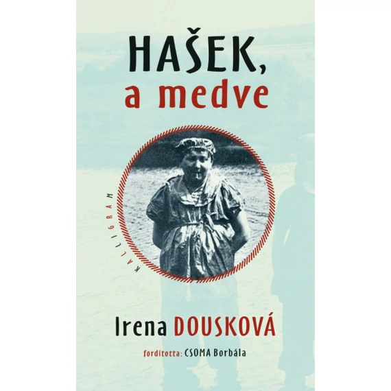 Hasek, a medve