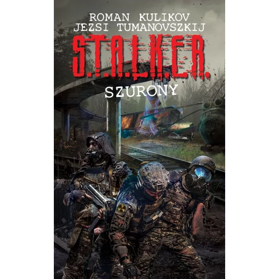 S.T.A.L.K.E.R. – Szurony