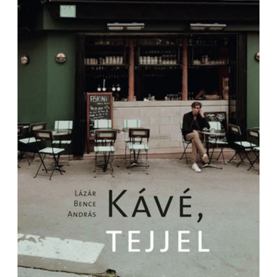 Kávé, tejjel