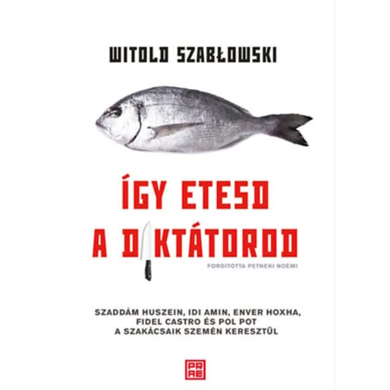 Így etesd a diktátorod