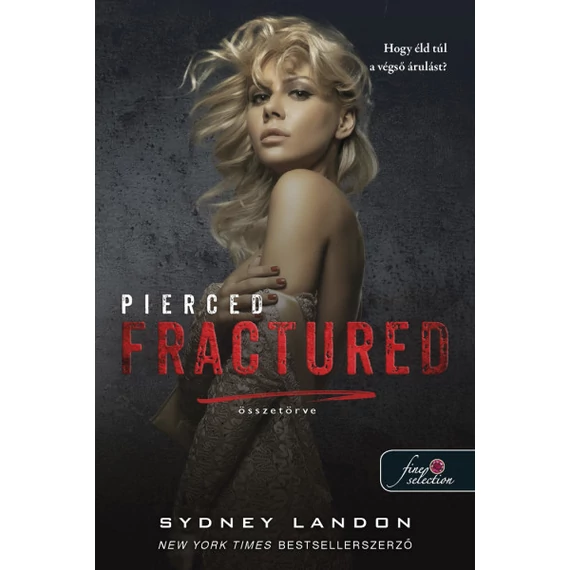 Pierced Fractured - Összetörve - Lucian & Lia 2.
