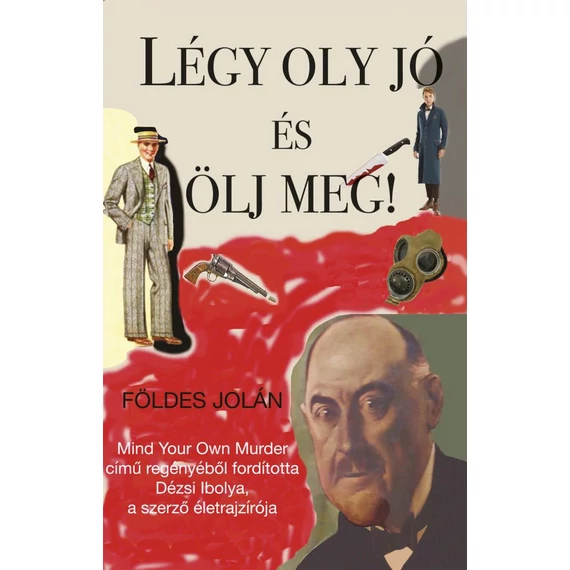 Légy oly jó és ölj meg!