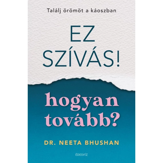 Ez szívás - hogyan tovább?