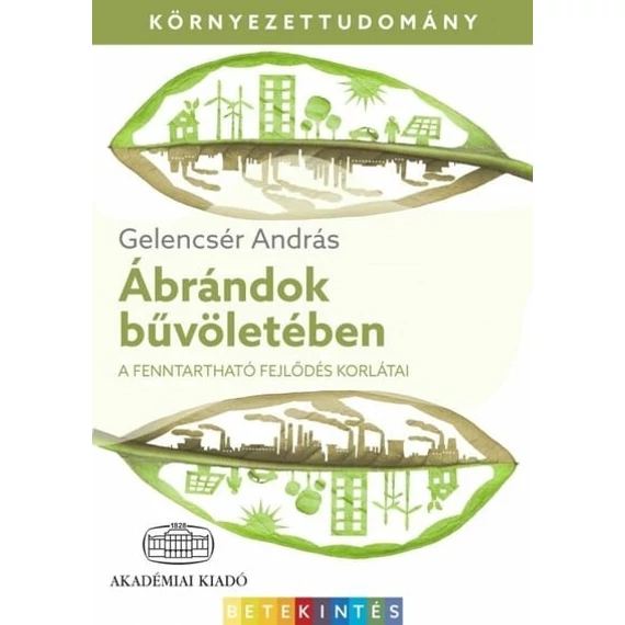 Ábrándok bűvöletében - A fenntartható fejlődés korlátai