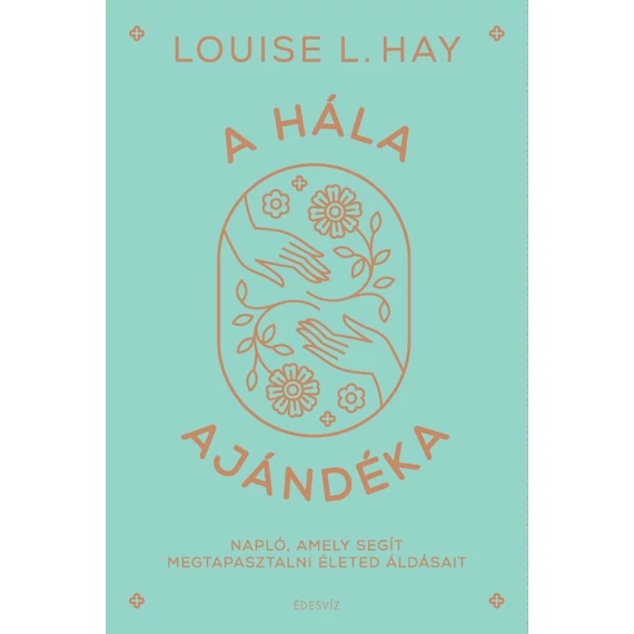 A hála ajándéka