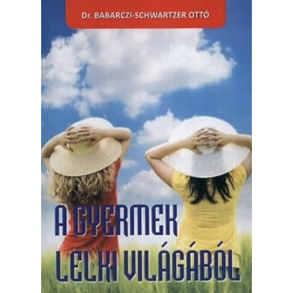 A gyermek lelki világából