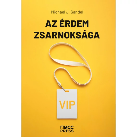 Az érdem zsarnoksága