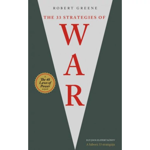 The 33 Strategies of War - A háború 33 stratégiája