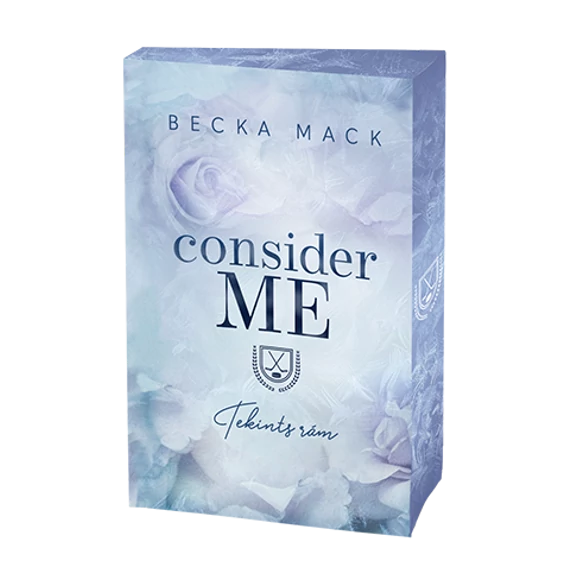 Consider Me – Bízz bennem - Éldekorált kiadás