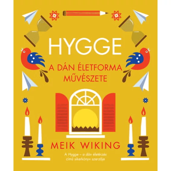 Hygge – A dán életforma művészete
