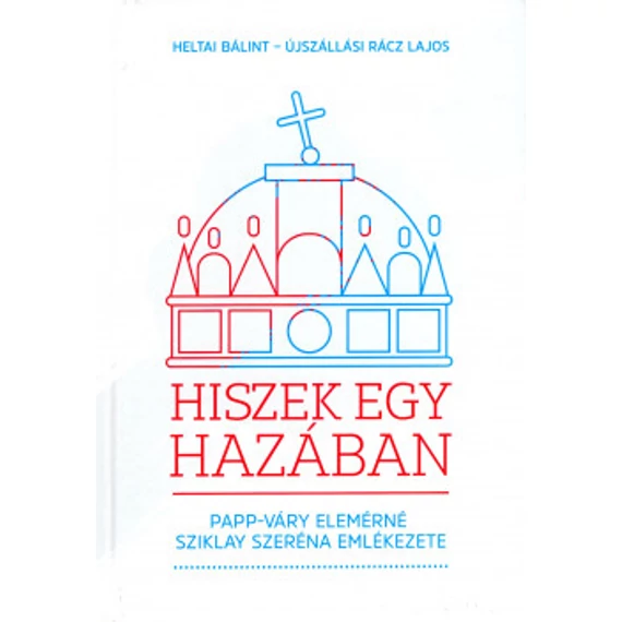 Hiszek egy hazában