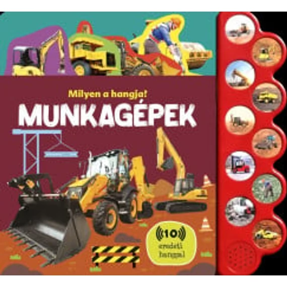 Milyen a hangja? - Munkagépek