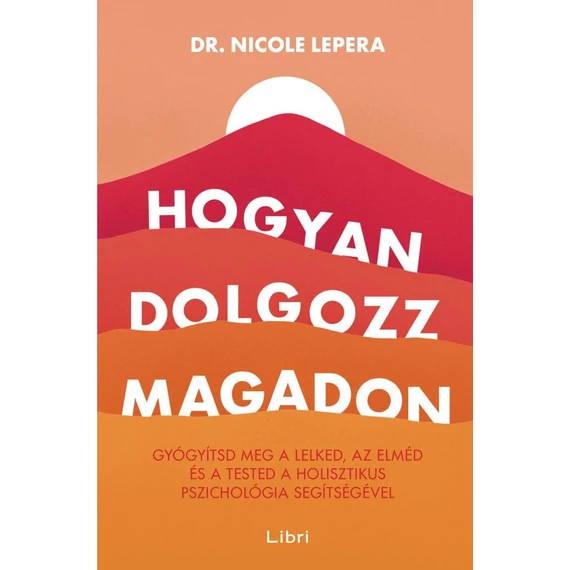Hogyan dolgozz magadon