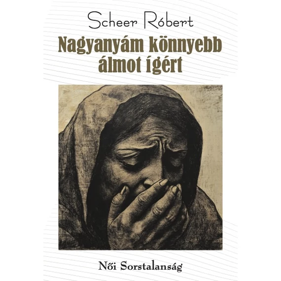 Nagyanyám könnyebb álmot ígért
