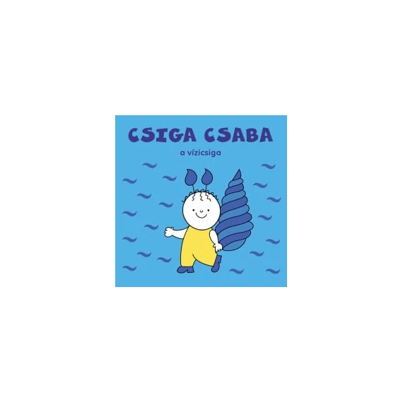 Csiga Csaba, a vízicsiga