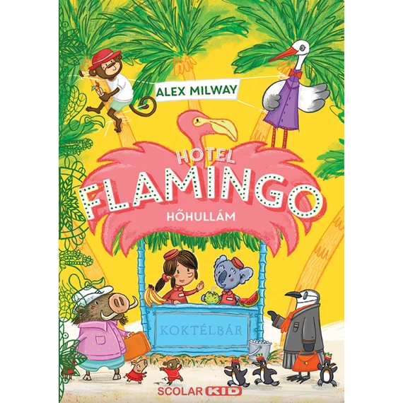 Hotel Flamingo 2. - Hőhullám