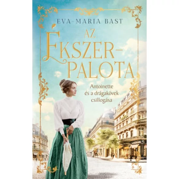 Az ékszerpalota – Antoinette és a drágakövek csillogása - Éldekorált kiadás