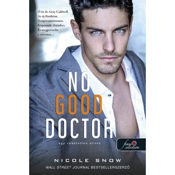 No Good Doctor - Egy tökéletlen orvos (Heart’s Edge hősei 2.)