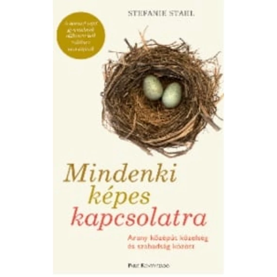 Mindenki képes kapcsolatra - Arany középút közelség és szabadság között