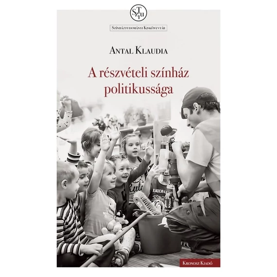 A részvételi színház politikussága