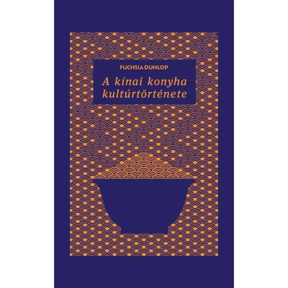 A kínai konyha kultúrtörténete