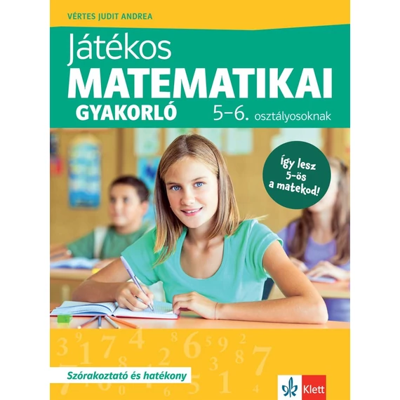 Játékos matematikai gyakorló 5-6. osztályosoknak