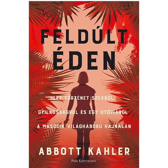 Feldúlt Éden