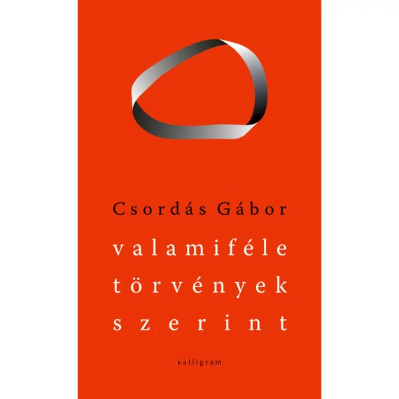 Valamiféle törvények szerint - Válogatott versek