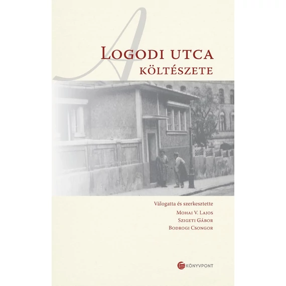 A Logodi utca költészete