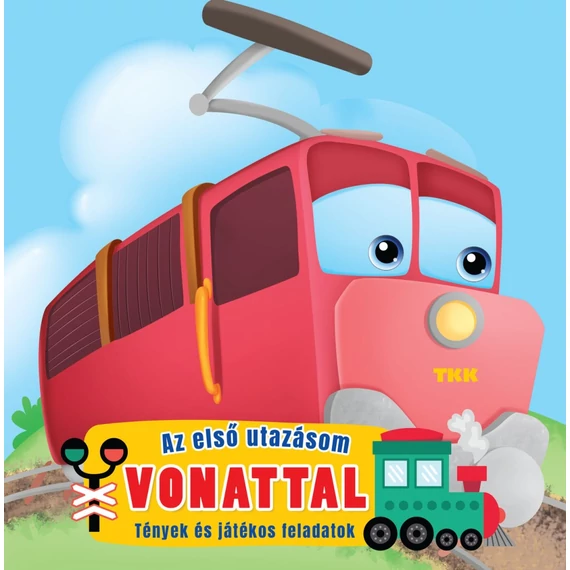 Az első utazásom - Vonattal