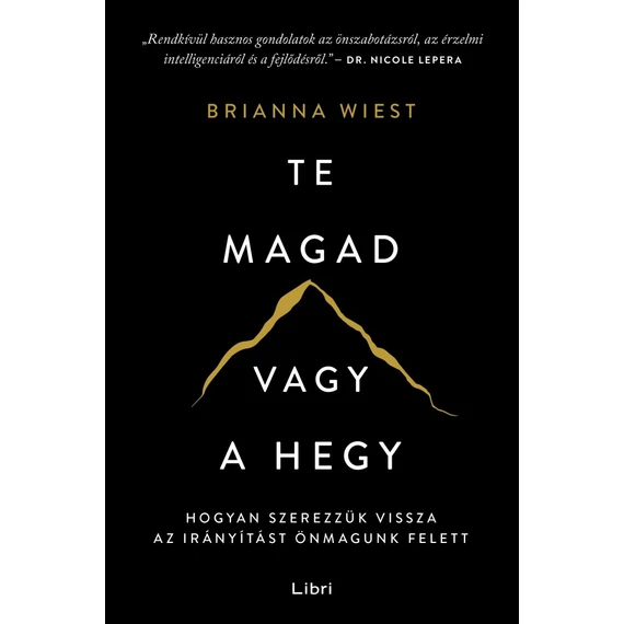 Te magad vagy a hegy