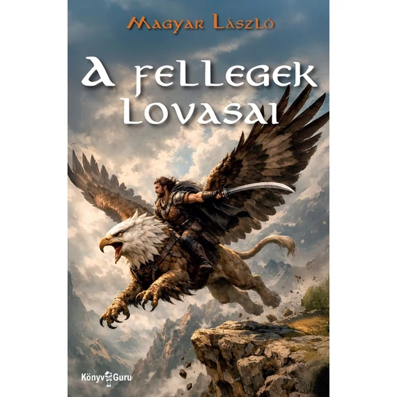 A fellegek lovasai