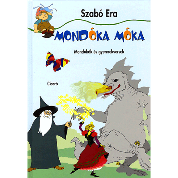 Mondóka móka - Mondókák és gyermekversek